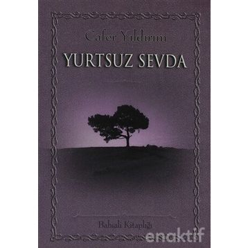 YURTSUZ SEVDA - CAFER YILDIRIM