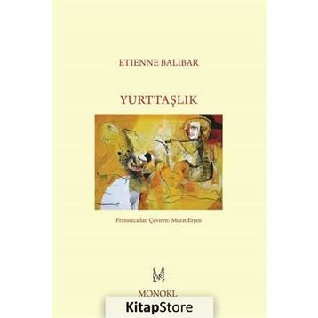Yurttaşlık - Etienne Balibar