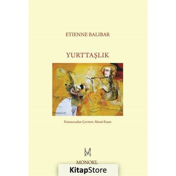 Yurttaşlık - Etienne Balibar