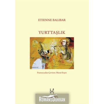 Yurttaşlık - Etienne Balibar