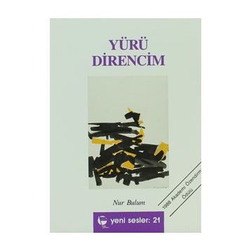 Yürü Direncim - Nur Bulum