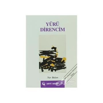 Yürü Direncim - Nur Bulum