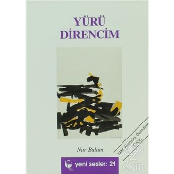 Yürü Direncim - Nur Bulum