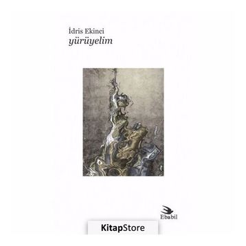 Yürüyelim - İdris Ekinci