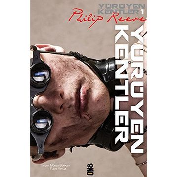 YÜRÜYEN KENTLER - PHILIP REEVE