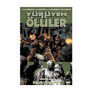 Yürüyen Ölüler 26 - Silah Başına - Robert Kirkman