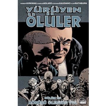 Yürüyen Ölüler Cilt 25 - Robert Kirkman