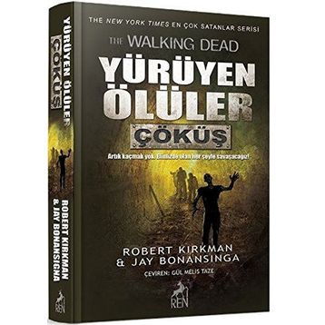 Yürüyen Ölüler - Çöküş - Jay Bonansiga