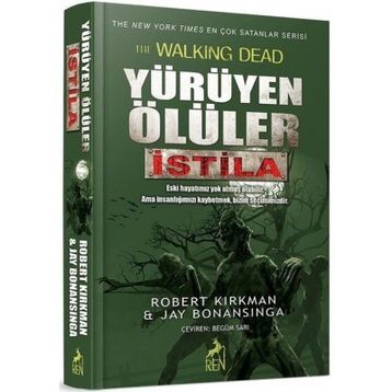 Yürüyen Ölüler İstila - Jay Bonansigna