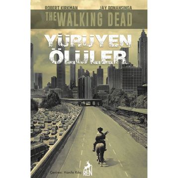 Yürüyen Ölüler - Robert Kirkman