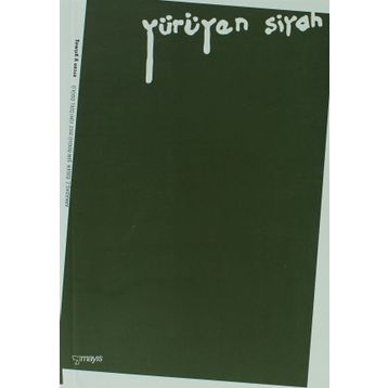 YÜRÜYEN SIYAH - ERCAN YILMAZ