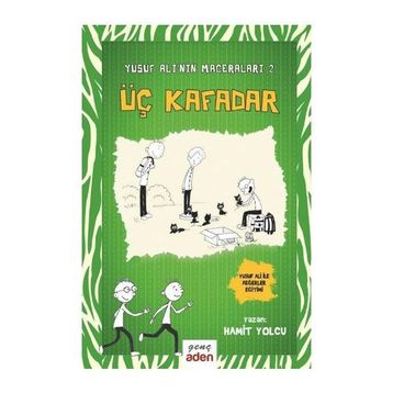 Yusuf Alinin Maceraları 2 Üç Kafadar - Hamit Yolcu