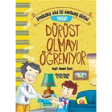 Yusuf Dürüst Olmayı Öğreniyor - Seyit Ahmet Uzun