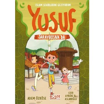 Yusuf Saraybosna'da - Adem Özköse