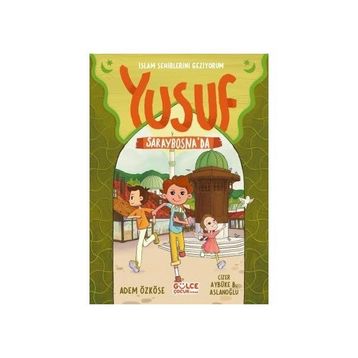 Yusuf Saraybosna'da - Adem Özköse