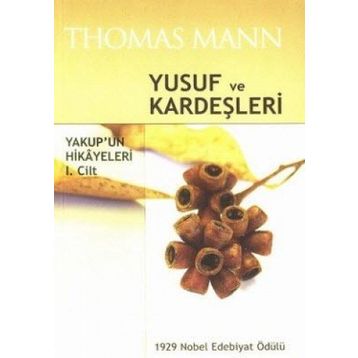 Yusuf ve Kardeşleri 1 - Thomas Mann