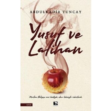 Yusuf ve Lalihan - Abdulkadir Tuncay