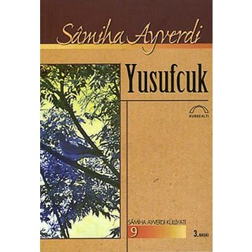 YUSUFÇUK - SAMIHA AYVERDI