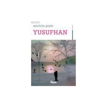 YUSUFHAN - SELVİGÜL ŞAHİN