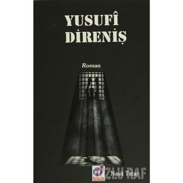 YUSUFI DIRENIŞ - NAŞIT TUTAR