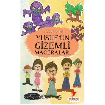 Yusuf'un Gizemli Maceraları - Yusuf Şahin