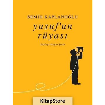 Yusuf’un Rüyası - Semih Kaplanoğlu