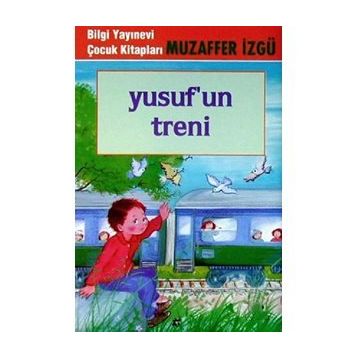 YUSUF´UN TRENI - MUZAFFER İZGU