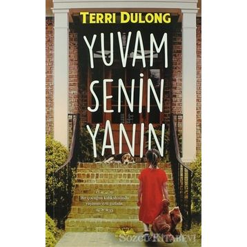 Yuvam Senin Yanın - Terri Dulong
