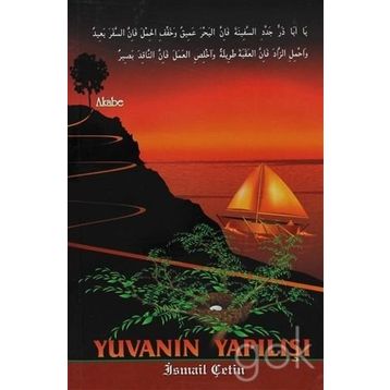 YUVANIN YAPILIŞI - İSMAİL ÇETİN