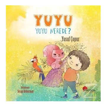 Yuyu - Yuyu Nerede? - Yusuf Çopur