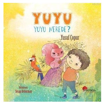Yuyu - Yuyu Nerede? - Yusuf Çopur
