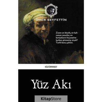 Yüz Akı - Ömer Seyfeddin