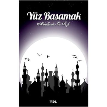 Yüz Basamak - Abdulkadir Es Sufi