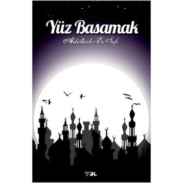 Yüz Basamak - Abdulkadir Es Sufi