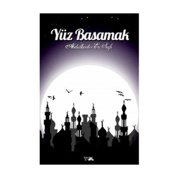 Yüz Basamak - Abdulkadir Es Sufi