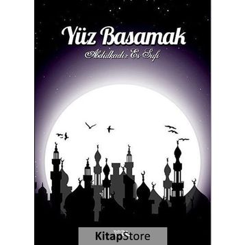 Yüz Basamak - Abdulkadir Es Sufi