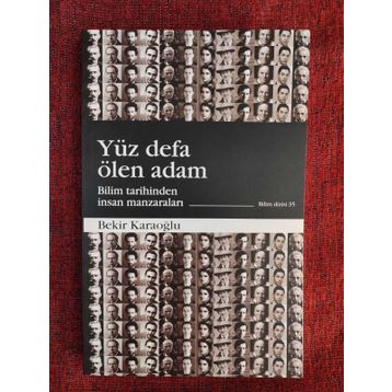 Yüz Defa Ölen Adam - Bekir Karaoğlu
