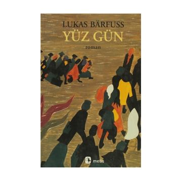 YÜZ GÜN - LUKAS BARFUSS