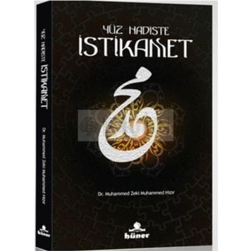 YÜZ HADISTE İSTIKAMET - GENEL