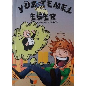 Yüz Temel Eser - Osman Alpsoy