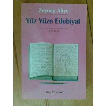 YÜZ YÜZE EDEBIYAT - ZEYNEP ALIYE