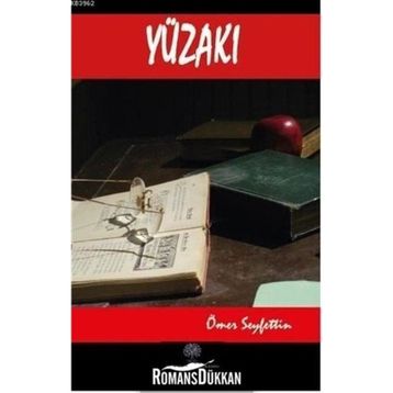 YÜZAKI - ÖMER SEYFETTIN