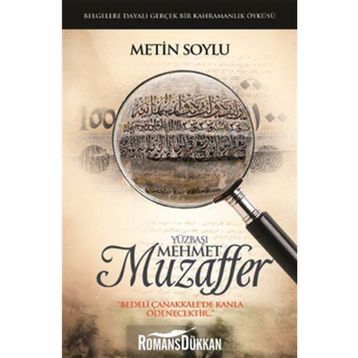 YÜZBAŞI MEHMET MUZAFFER - METIN SOYLU