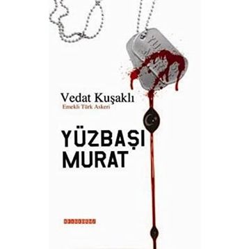 YÜZBAŞI MURAT - VEDAT KUŞAKLI