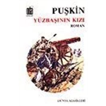 YÜZBAŞININ KIZI - ALEKSANDR SERGEYEVİÇ PUŞKİN (ISBN:9789753850186)