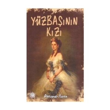 Yüzbaşının Kızı - Alexander Pushkin