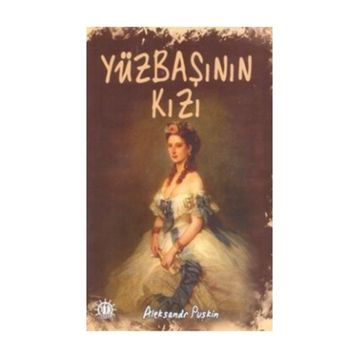 Yüzbaşının Kızı - Alexander Pushkin