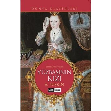 Yüzbaşının Kızı - Alexandr Sergeyeviç Puşkin
