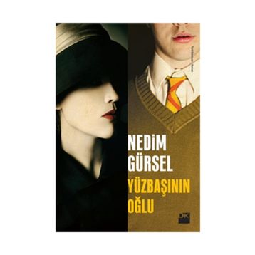 Yüzbaşının Oğlu - Nedim Gürsel