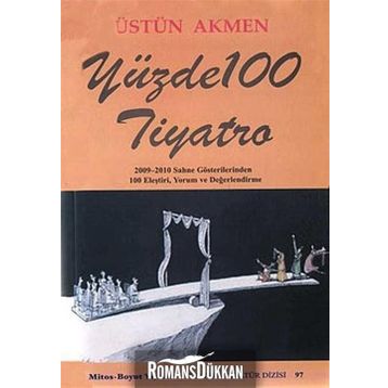 YÜZDE 100 TIYATRO - ÜSTÜN AKMEN